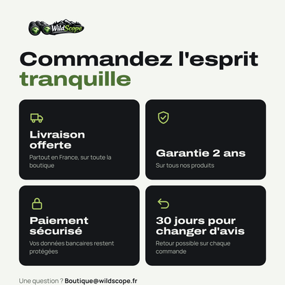 Wildscope : livraison offerte, garantie 2 ans, 30 jours pour changer d'avis